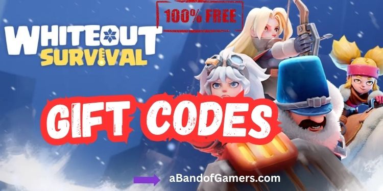 Whiteout Survival Gift Codes