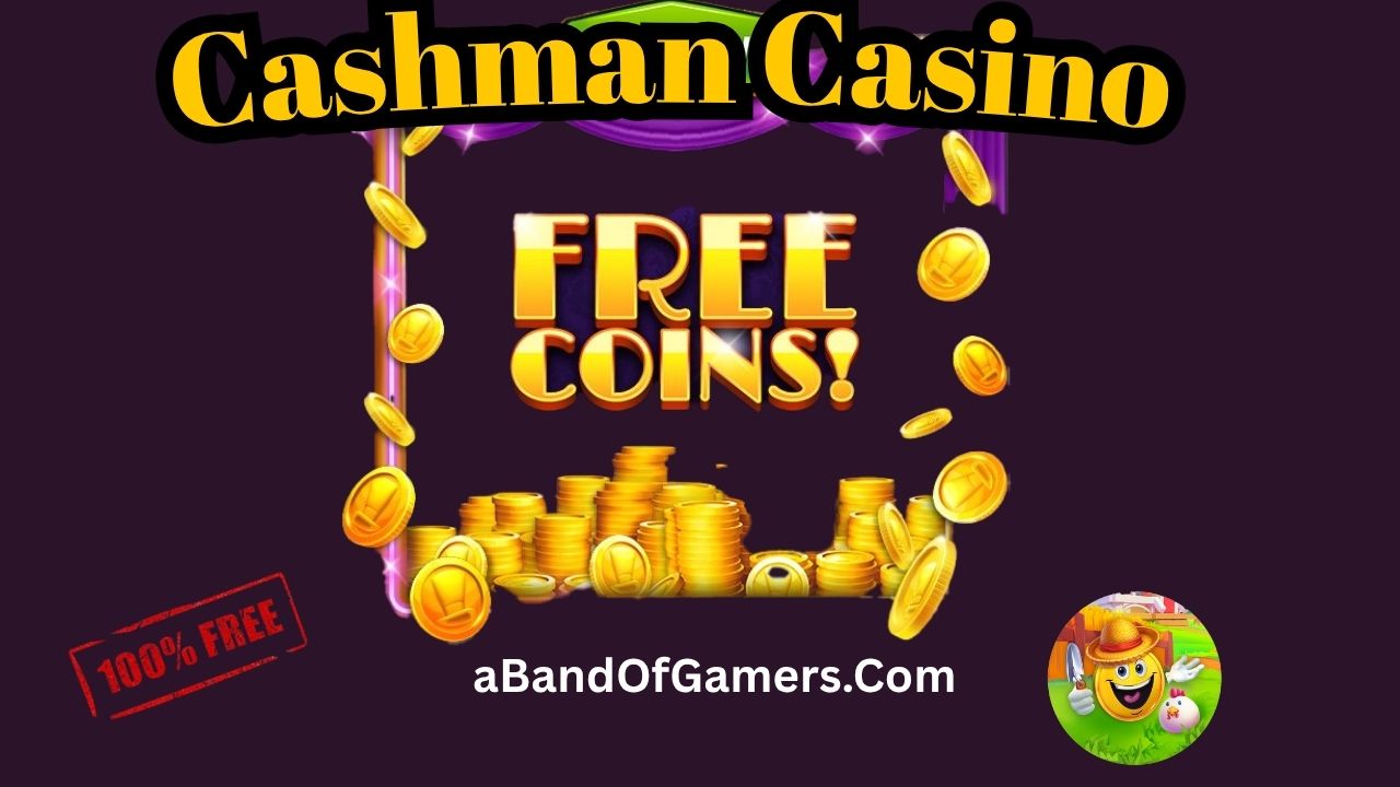 free coins cashman casino